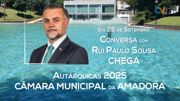 Autárquicas 2025: Conversa com Rui Paulo Sousa - Chega