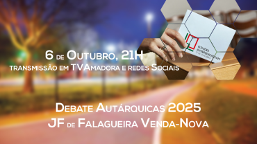 Debate JF Falagueira-Venda Nova - Autárquicas 2025