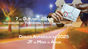 Debate JF Mina de Água - Autárquicas 2025