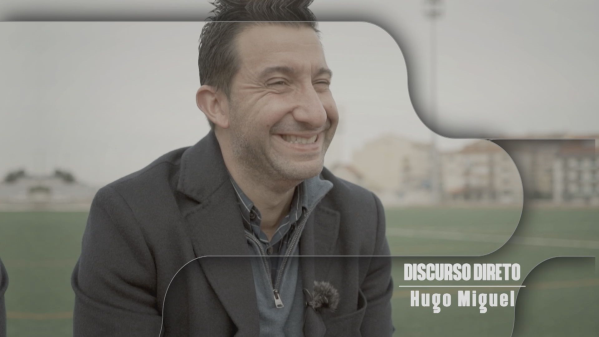Hugo Miguel - Promo - Discurso Direto