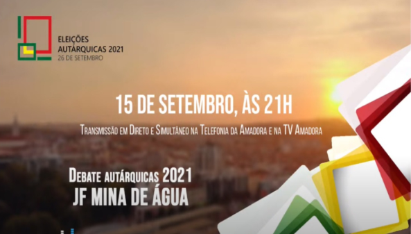 Debate Autárquicas 2021 - Mina de Água